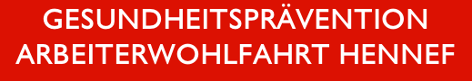Gesundheitsprävention Arbeiterwohlfahrt Hennef